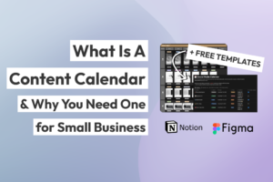 What is a content calendar & why you need one for small businesses plus free templates